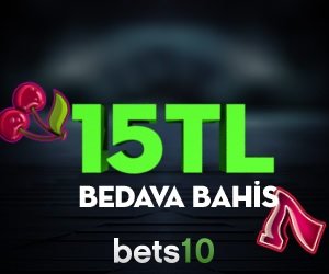 bets10 bedava bahis bonusu 15tl bedava