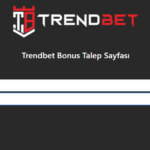 Trendbet 50 TL Deneme Bonusu